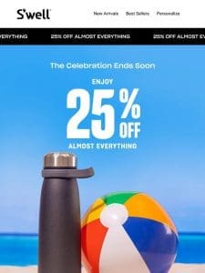 ENDS TONIGHT: 25% Off Almost Everything