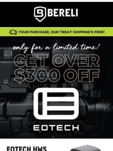 EOTECH Over $300 Off ? ? Limited Time Only!