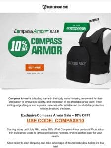 [EXCLUSIVE OFFER] Get 10% OFF on Compass Armor gear!