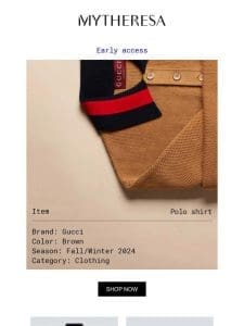 Early access: Gucci， Loewe， Loro Piana