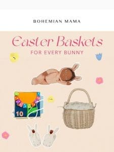 Easter Baskets for Every Bunny ??