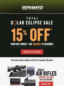 Eclipse SALE Continues. 15% Off