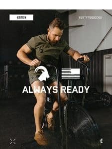 Edition | MTNTOUGH “Always Ready”