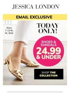 Email Exclusive: Shoes & Sandals $24.99 & Under – Today Only!