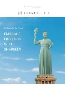 Embrace Freedom with Shapellx! ✨