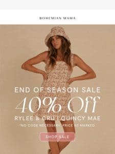 End of Season Sale – 40% Off! Rylee + Cru & Quincy Mae