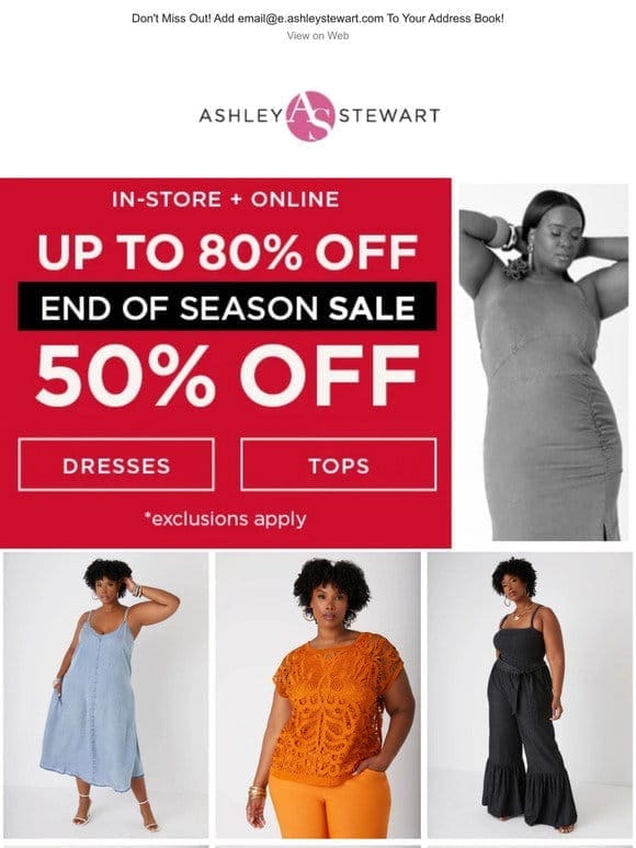 End of season sale! 50% off dresses and tops!