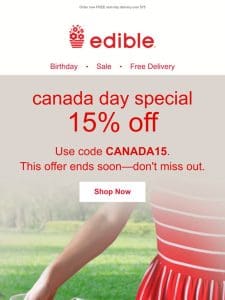 Ends Soon   15% Off for Canada Day!