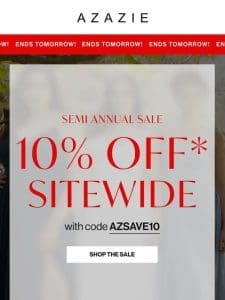 Ends Tomorrow: 10% Off Sitewide