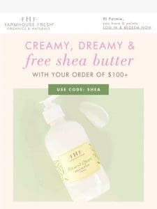 ? Ends midnight: FREE Shea Butter ?