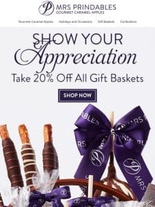 Enjoy 20% Off Gift Baskets!