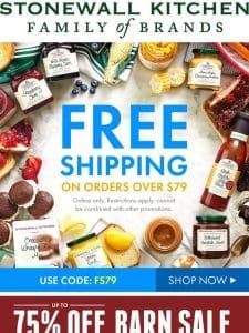 Enjoy Free Shipping on Online Orders $79+