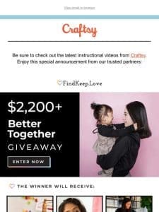 Enter to win! $2，200+ Better Together sweepstakes!