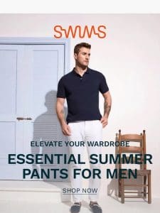 Essential Summer Pants for Men