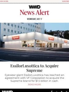 EssilorLuxottica to Acquire Supreme
