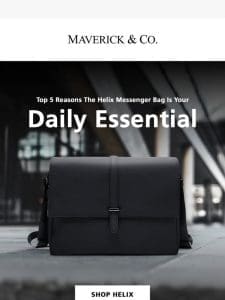 Everyday Versatility: The Helix Messenger Bag