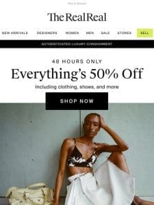 Everything in this sale is 50% off