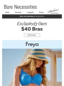 Exceptional $40 Bras For You!