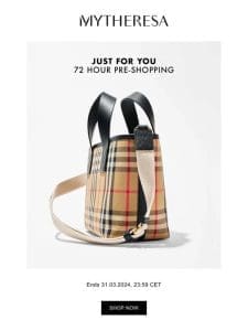 ? Exclusive 72-hour pre-shopping: Burberry Kids， Stella McCartney Kids， Bonpoint