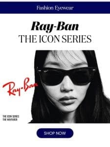 Experience Clarity & Style With Ray-Ban