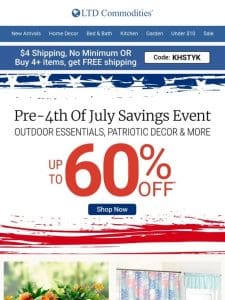 Explosive Savings: Up to 60% Off Pre-4th of July!