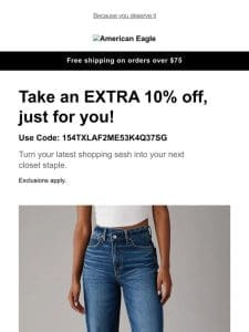Extra 10% off styles you viewed! On top of 30-70% off almost everything