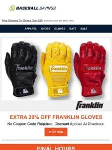 Extra 20% Off Franklin Batting Gloves!