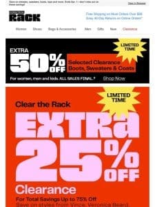 ?Extra 25% off clearance! ?Online now; in stores March 29