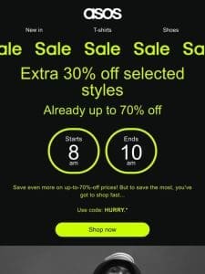 Extra 30% off selected Sale ’till 10am EDT