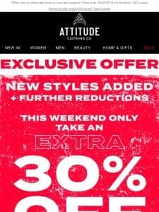 Extra 30% off the SALE*