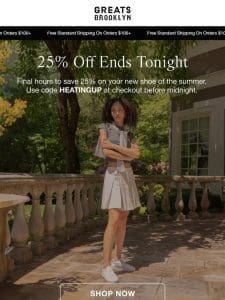FINAL HOURS for 25% Off