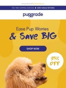 ? FLASH SALE ? 15% OFF PupGrade Anxiety Chews!