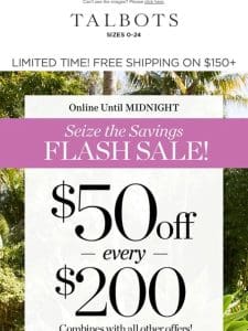 ? FLASH SALE ? $50 off + SALE ON SALE