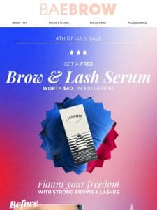 FREE Brow & Lash Serum on us!