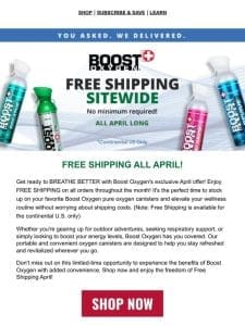 ? FREE SHIPPING: All Month， Every Order At BoostOxygen.com!