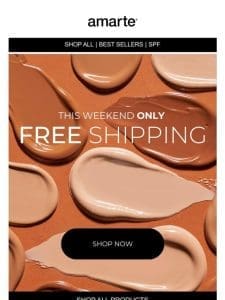 FREE Shipping – This Weekend ONLY!