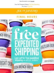 FREE expedited shipping ends TODAY! ?