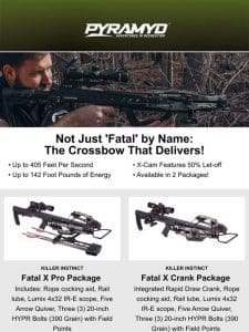 Fatal Attraction: You’ll LOVE this Crossbow