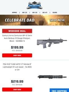 Father’s Day Weekend Deals On G-Force Shotguns， Tula 7.62×39 Ammo， PSA BLEM 5.7 Rocks & Much More!