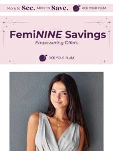 Feeling Fabulous for Less: FemiNINE Savings is here!