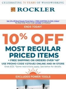 Final Day: Save 10% on Most Regular Priced Items!
