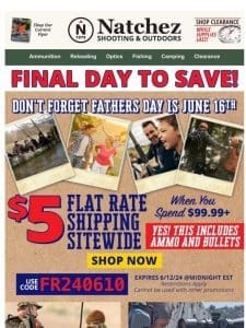 Final Day for $5 Flat Rate Shipping