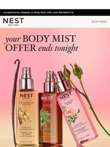 Final hours for complimentary shipping on NEW Body Mists