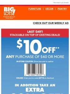 Final hours to use $10 off $40 Coupon