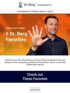 ? Find Your New Favorites with Dr. Berg