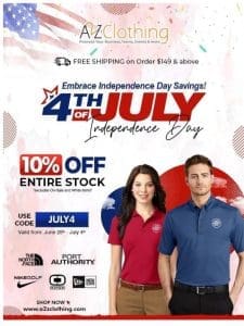 Fireworks of Savings Await! Happy July 4th!!! – A2ZClothing.com