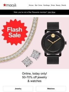 Flash Sale! 50-70% off jewelry & watches ends tonight!