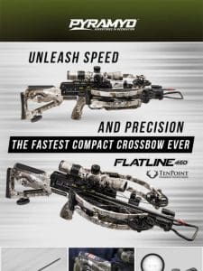 Flatline your targets: 460’s unmatched speed!