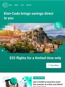 Flights starting from $25 from New York with Kiwi-Code