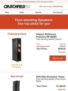 Floor-standing Speakers: customer favorites